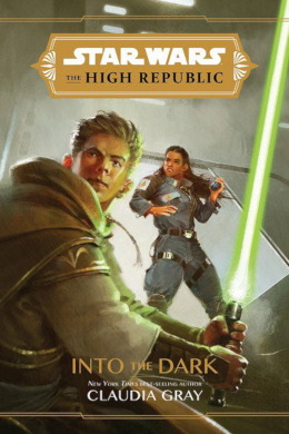 The High Republic: In die Dunkelheit