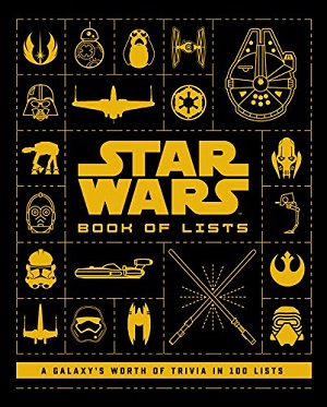 Book of Lists: 100 Lists Compiling a Galaxy's Worth of Trivia