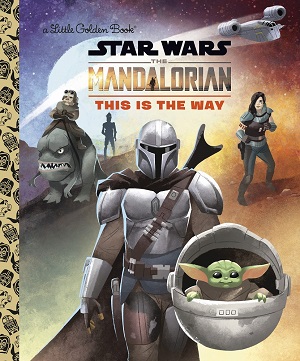 The Mandalorian: This Is the Way