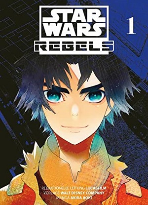 Rebels #1 (Manga zur TV-Serie)