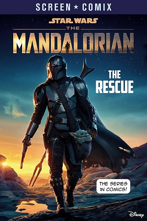 The Mandalorian: The Rescue (Screen Comix)
