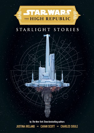 The High Republic: Starlight Stories