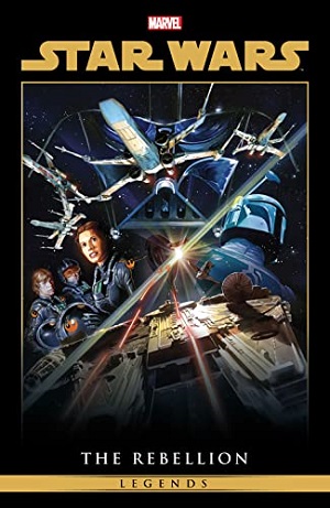 Star Wars Legends: Rebellion Omnibus Vol. 1
