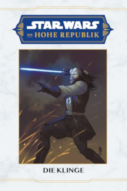Die Hohe Republik: Die Klinge - Hardcover
