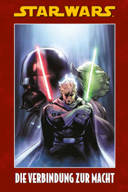 Star Wars Vol. 6: Die Verbindung zur Macht - Hardcover