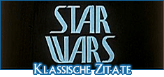 Klassische Star-Wars-Zitate