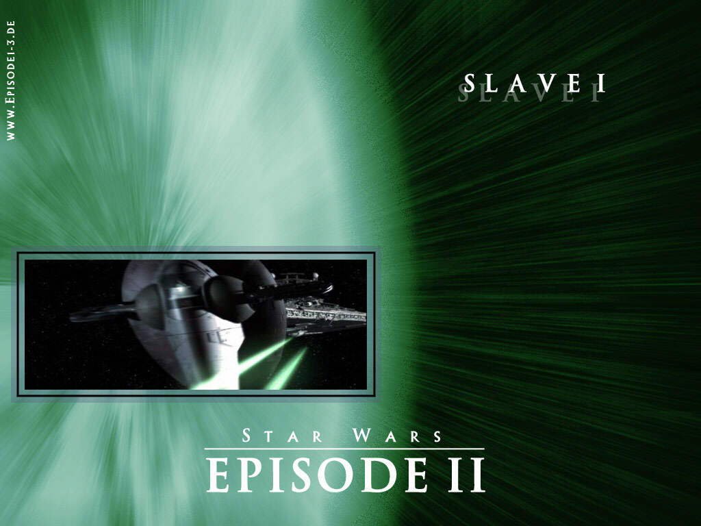 Episode II - Slave I