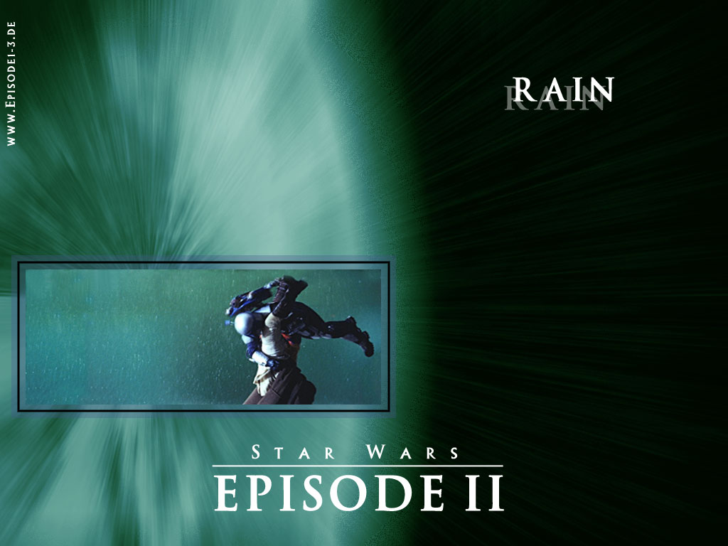 Episode II: Rain